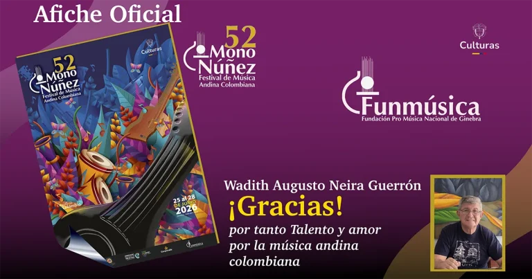 Afiche Festival 52 Festival Mono Núñez, música andina viva